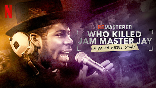 ReMastered: Who Killed Jam Master Jay?